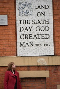 And On The Sixth Day God Created Manchester Sign